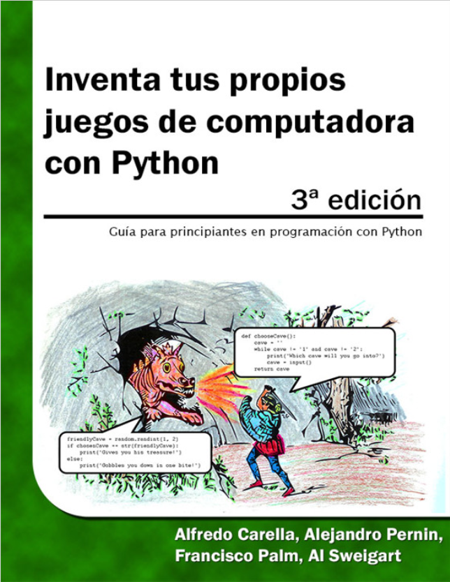 Inventa tus propios juegos de computadora con Python